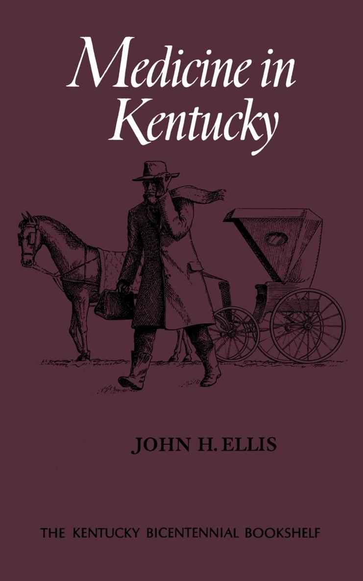 The Kentucky Bicentennial Bookshelf Sponsored by KENTUCKY HISTORICAL EVENTS - photo 1