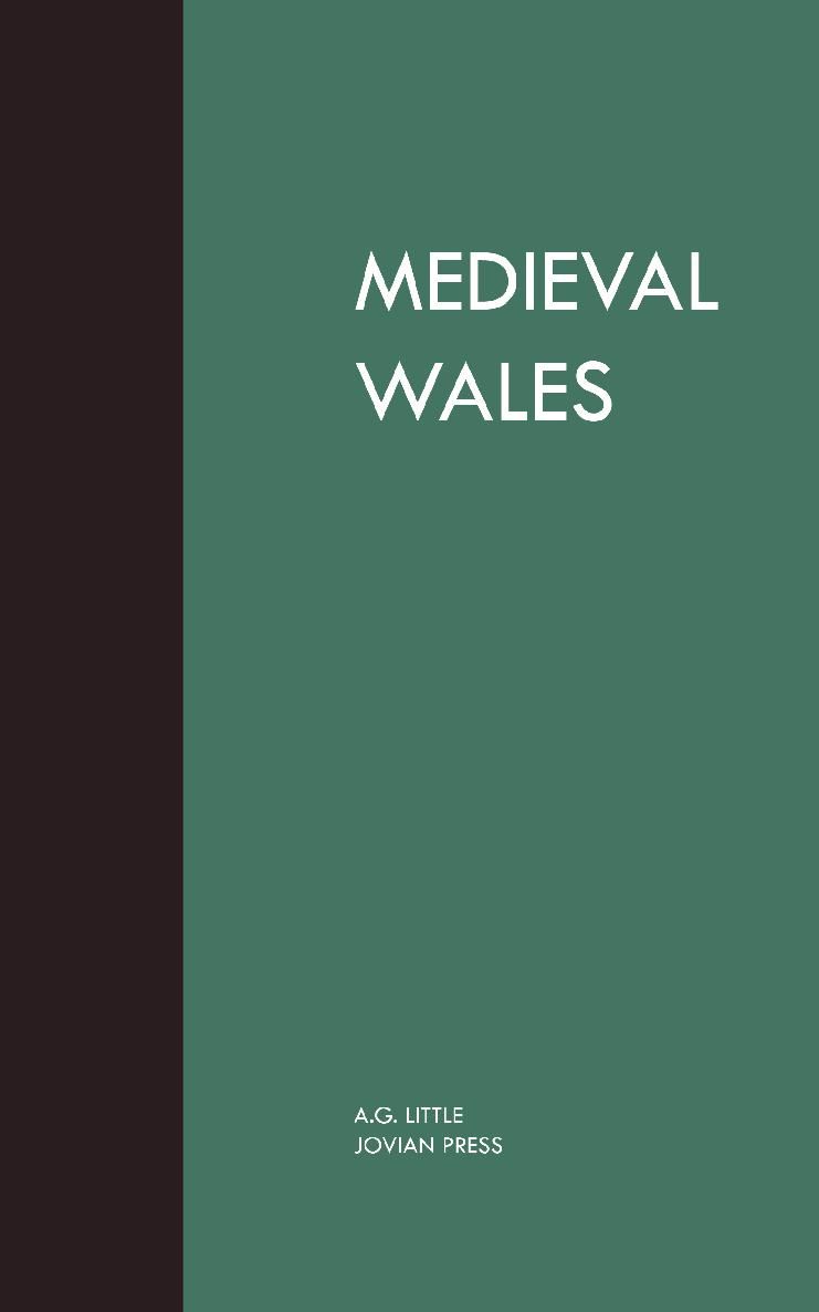 MEDIEVAL WALES AG Little JOVIAN PRESS Thank you for reading If you enjoy - photo 1