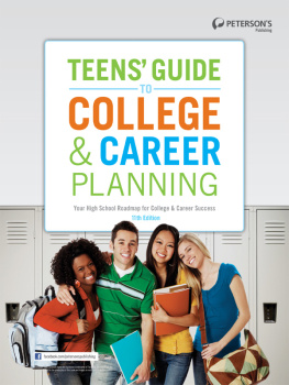 Petersons Teens Guide to College & Career Planning