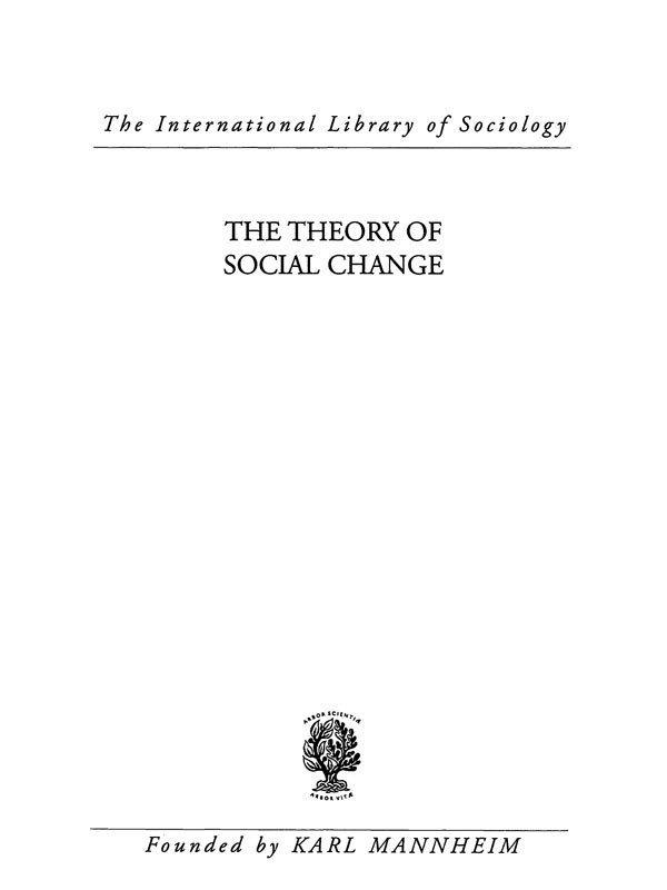 The International Library of Sociology SOCIAL THEORY AND METHODOLOGY In 22 - photo 1