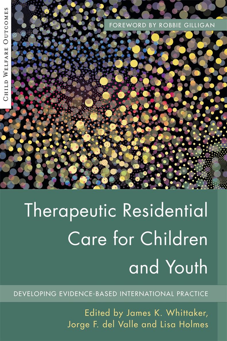 Therapeutic Residential Care For Children and Youth Child Welfare Outcomes - photo 1