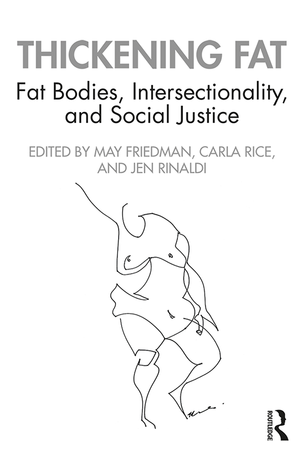 Thickening Fat Thickening Fat Fat Bodies Intersectionality and Social - photo 1