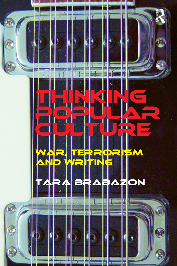 THINKING POPULAR CULTURE Tara Brabazon has ushered cultural studies out of the - photo 1