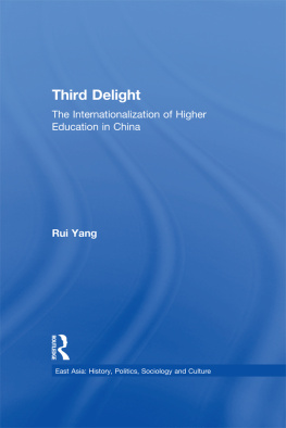 Rui Yang - The Third Delight: Internationalization of Higher Education in China