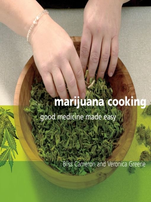 Table of Contents marijuana cooking good medicine made easy - photo 1