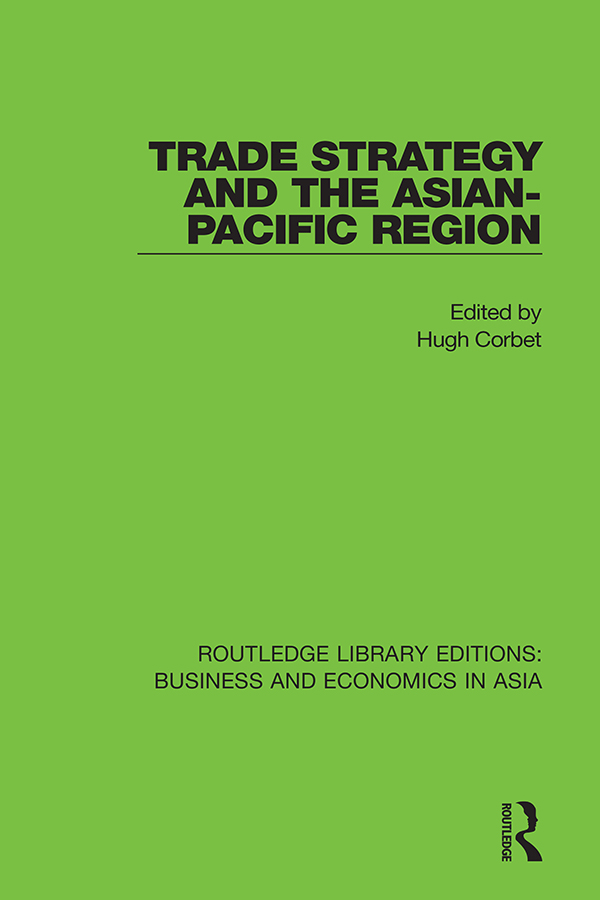 ROUTLEDGE LIBRARY EDITIONS BUSINESS AND ECONOMICS IN ASIA Volume 33 TRADE - photo 1