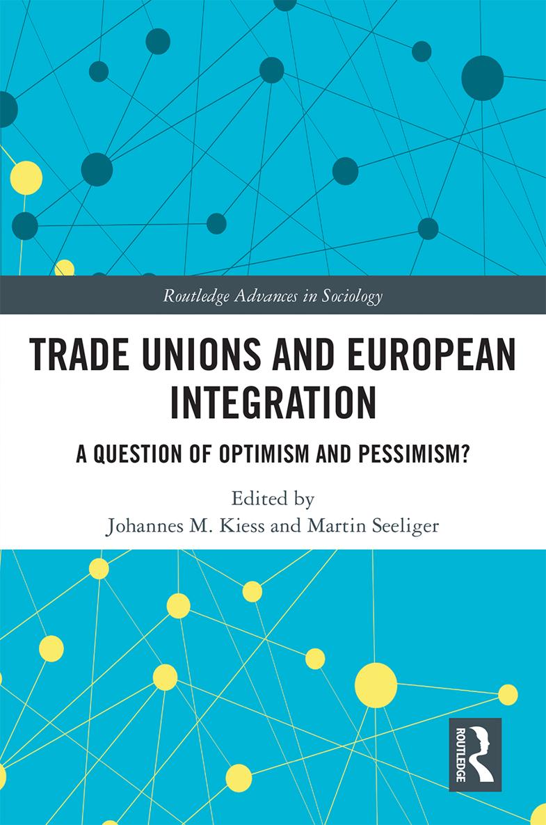 Trade Unions and European Integration Trade Unions and European Integration - photo 1