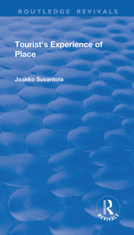 Jaakko Suvantola - Tourists Experience of Place