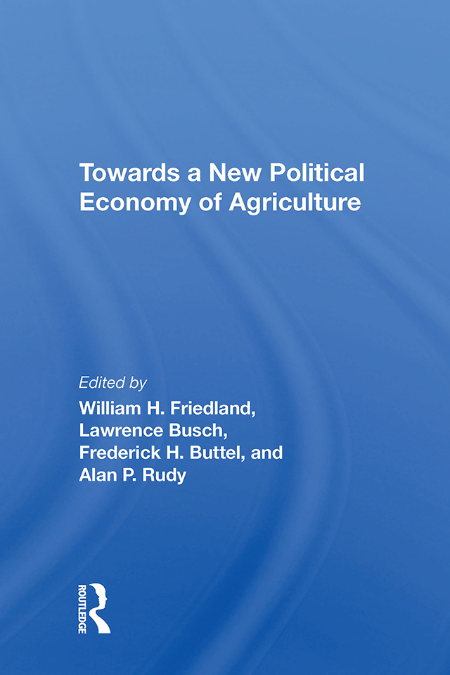 Towards a New Political Economy of Agriculture Towards a New Political - photo 1