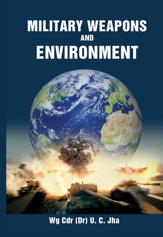 Military Weapons and Environment - image 1