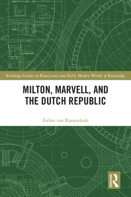 Esther van Raamsdonk - Milton, Marvell, and the Dutch Republic