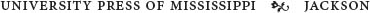 wwwupressstatemsus Designed by Peter D Halverson The University Press of - photo 3