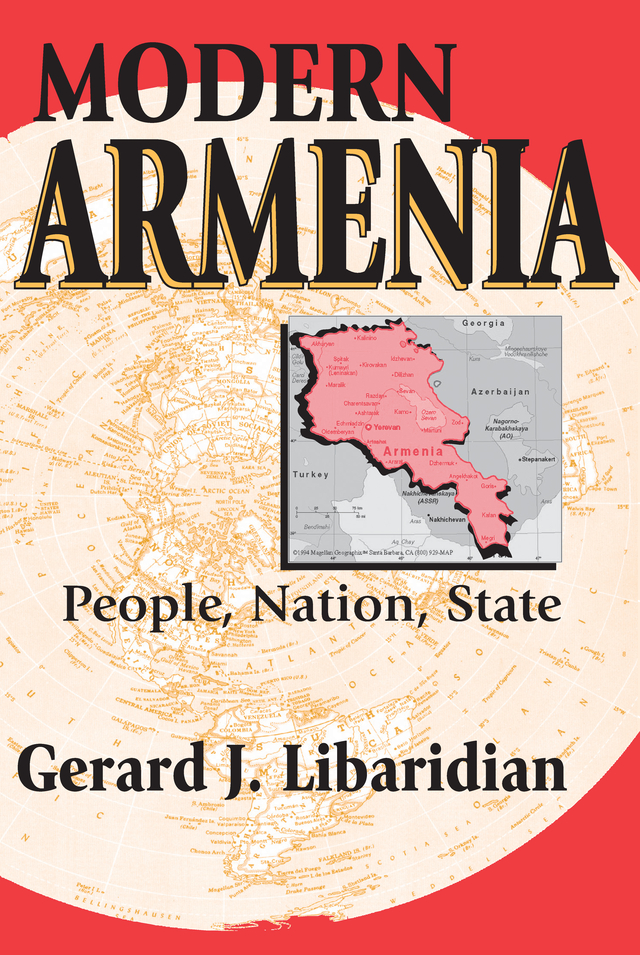 MODERN ARMENIA Modern Armenia People Nation State Gerard J Libaridian - photo 1