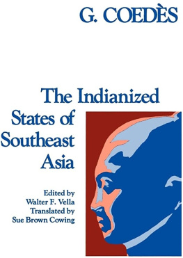 George Coedes The Indianized States of South-East Asia