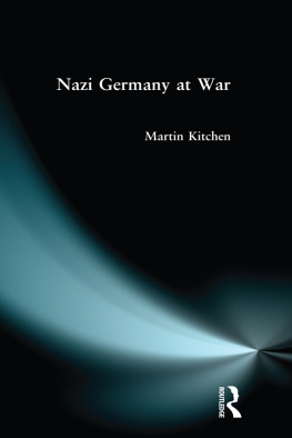 Martin Kitchen - Nazi Germany at War