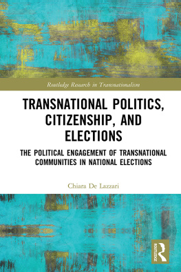 Chiara De Lazzari Transnational Politics, Citizenship and Elections