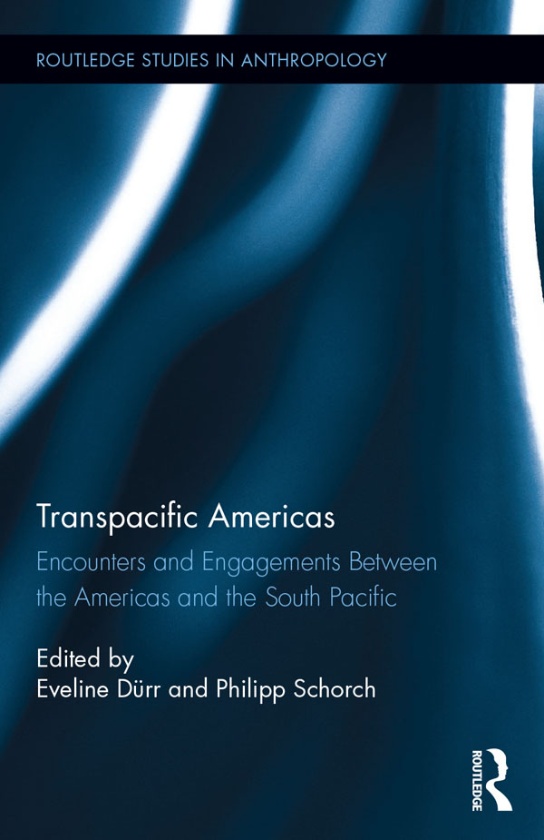 Transpacific Americas This volume explores the cultural social and economic - photo 1