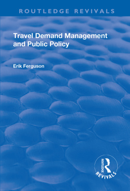 Eric Ferguson - Travel Demand Management and Public Policy