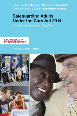 Adi Cooper - Safeguarding Adults Under the Care Act 2014