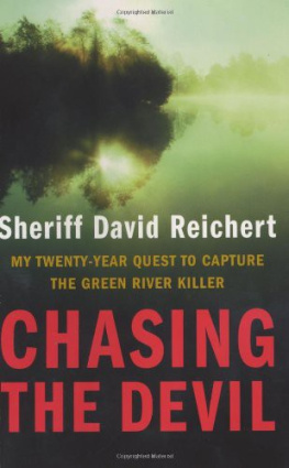 David Reichert - Chasing the Devil