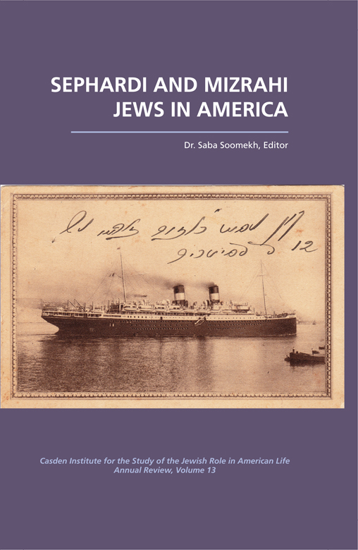 Sephardi and Mizrahi Jews in America The Jewish Role in American Life An - photo 1