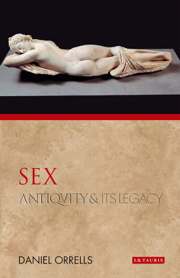 Daniel Orrells Sex: Antiquity and Its Legacy