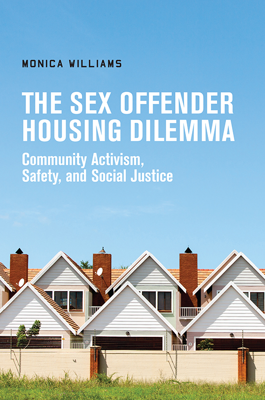The Sex Offender Housing Dilemma The Sex Offender Housing Dilemma Community - photo 1