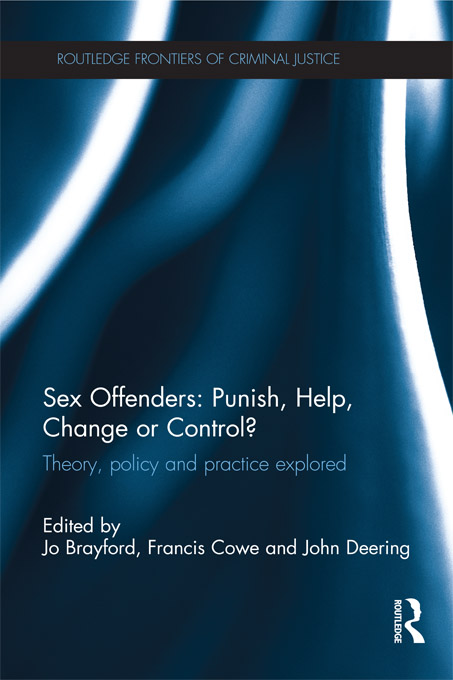 Sex Offenders Punish Help Change or Control Sex offending and in - photo 1