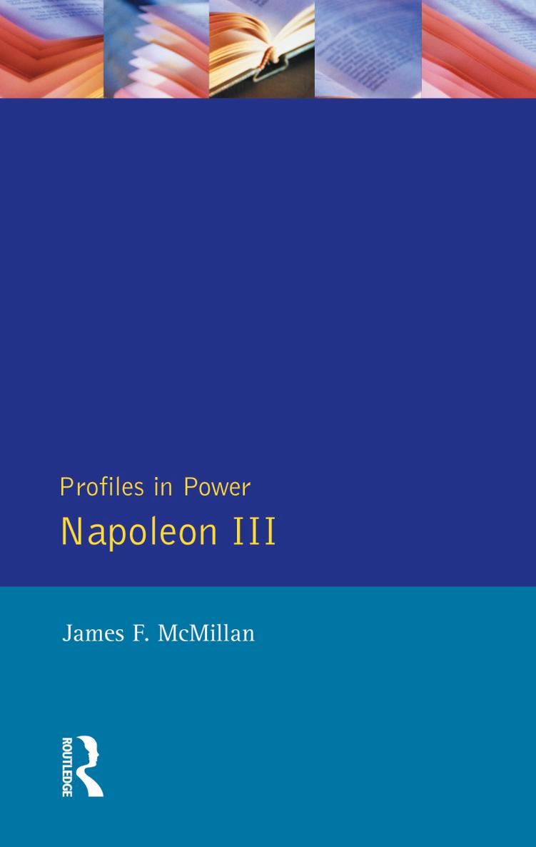 NAPOLEON III PROFILES IN POWER General Editor Keith Robbins CATHERINE - photo 1