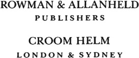 ROWMAN ALLANHELD Published in the United States of America in 1985 by Rowman - photo 1