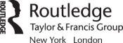 Routledge Taylor Francis Group 270 Madison Avenue New York NY 10016 - photo 1