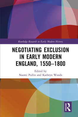 Naomi Pullin - Negotiating Exclusion in Early Modern England, 1550–1800