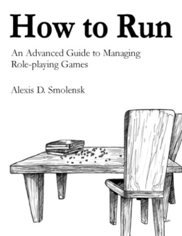 Alexis D. Smolensk How to Run