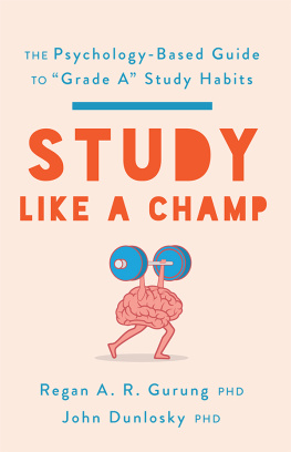 Regan A. R. Gurung - Study Like a Champ