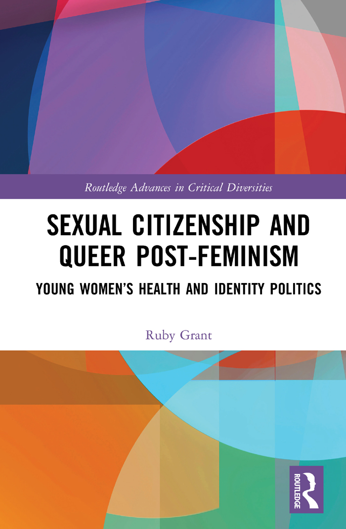 Sexual Citizenship and Queer Post-Feminism Sexual Citizenship and Queer - photo 1