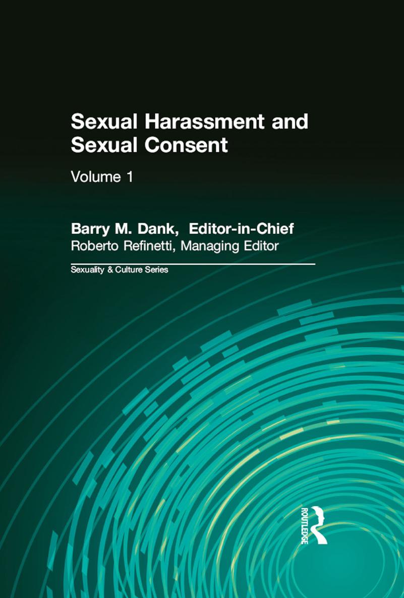 SEXUAL HARASSMENT Sexual Consent Sexuality Culture Volume 1 Sexuality - photo 1