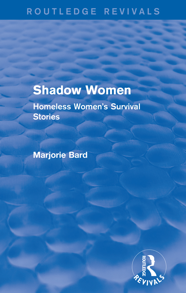 Routledge Revivals Shadow Women First published in 1990 this book emerged from - photo 1