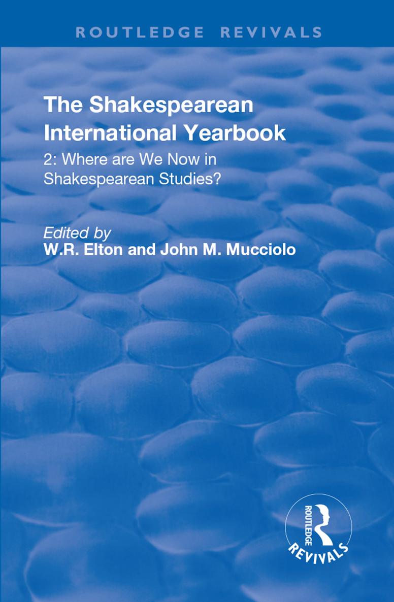 THE SHAKESPEAREAN INTERNATIONAL YEARBOOK 2 WHERE ARE WE NOW IN SHAKESPEAREAN - photo 1