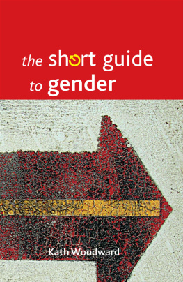 Woodward - The short guide to gender