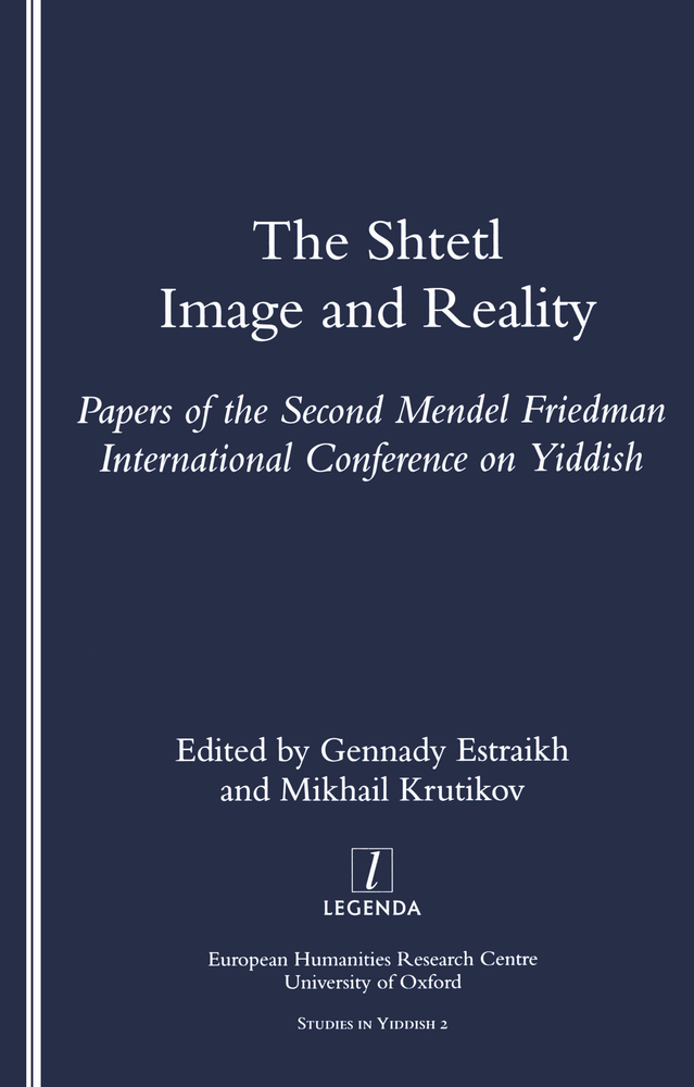 THE SHTETL IMAGE AND REALITY The European Humanities Research Centre - photo 1