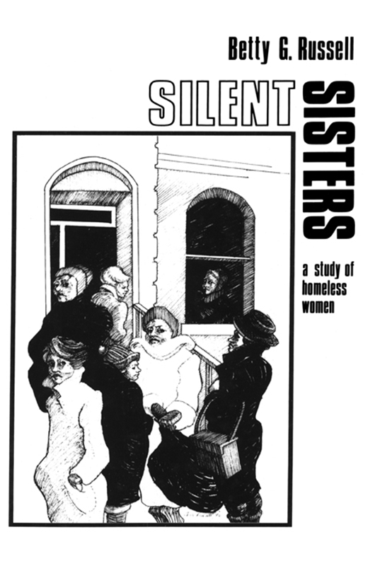 SILENT SISTERS SERIES IN HEALTH CARE FOR WOMEN Series Editor Phyllis - photo 1