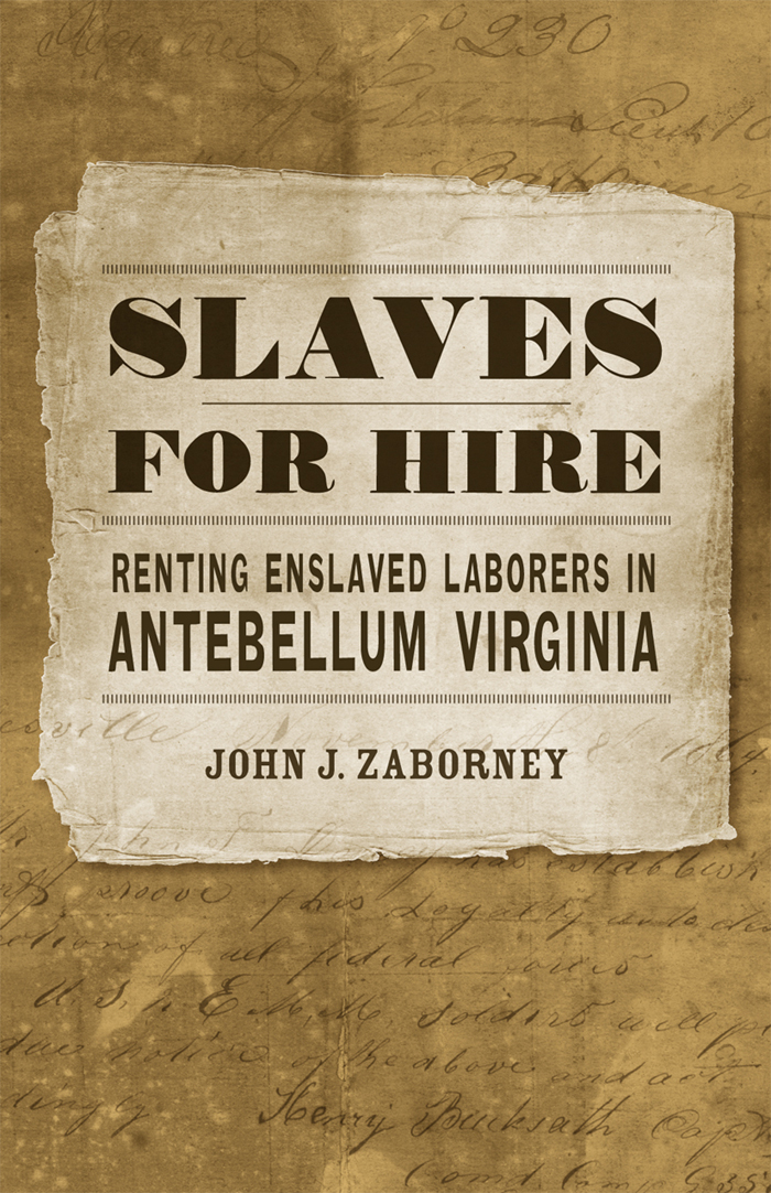 SLAVES FOR HIRE Published by Louisiana State University Press Copyright - photo 1