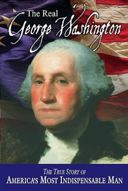 Jay A Parry - The real George Washington