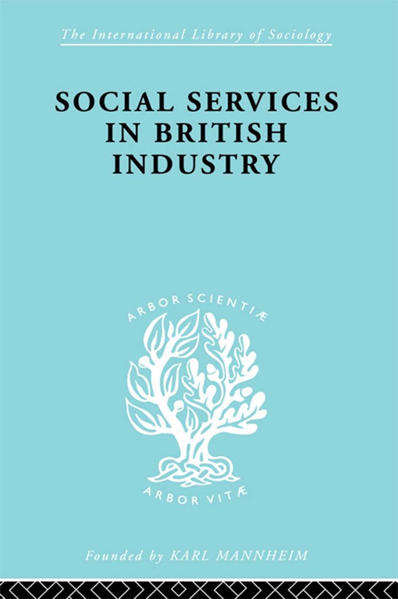 Social Services in British Industry - image 1