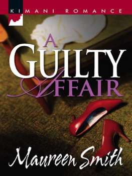 Maureen Smith - A Guilty Affair