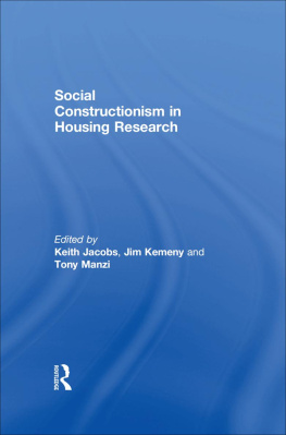 Jim Kemeny - Social Constructionism in Housing Research