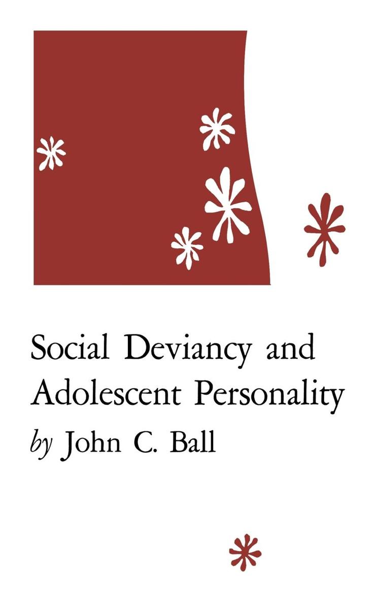 SOCIAL DEVIANCY AND ADOLESCENT PERSONALITY A UNIVERSITY OF KENTUCKY STUDY - photo 1