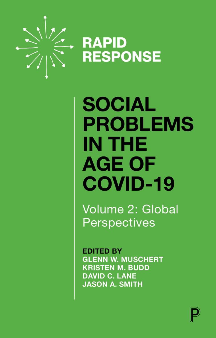 Social Problems in the Age of COVID-19 Volume 2 Global Perspectives Edited by - photo 1