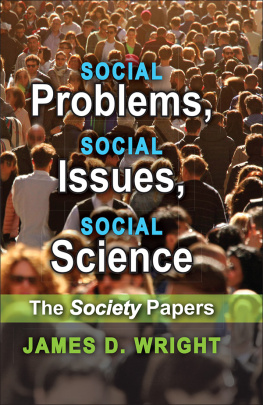 James Wright Social Problems, Social Issues, Social Science