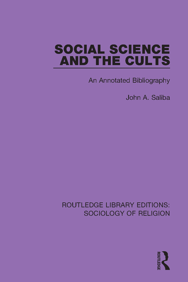 ROUTLEDGE LIBRARY EDITIONS SOCIOLOGY OF RELIGION Volume 15 SOCIAL SCIENCE AND - photo 1